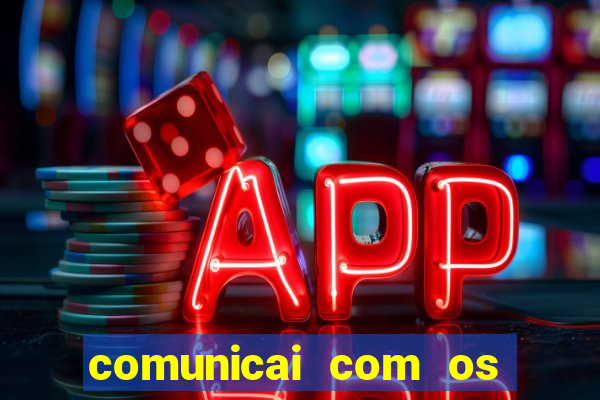 comunicai com os santos nas suas necessidades segui a hospitalidade